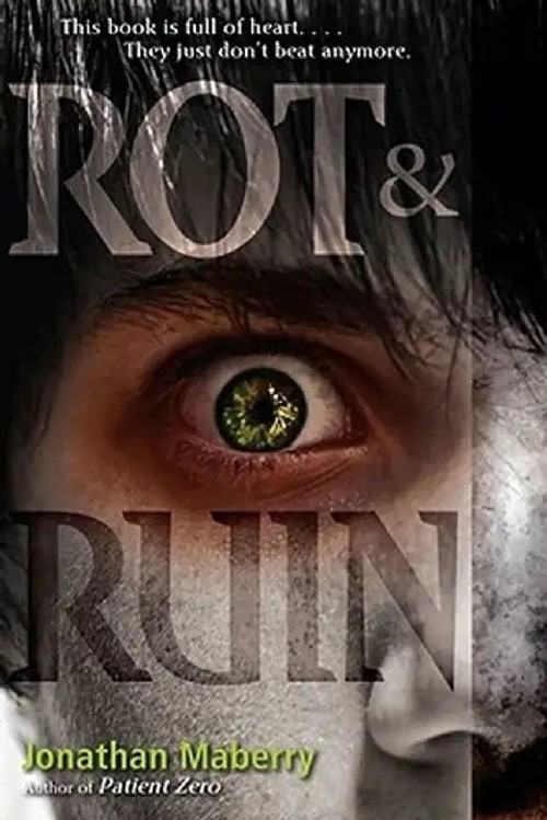 Rot & Ruin – Jonathan Maberry – Hardcover Edition view 2