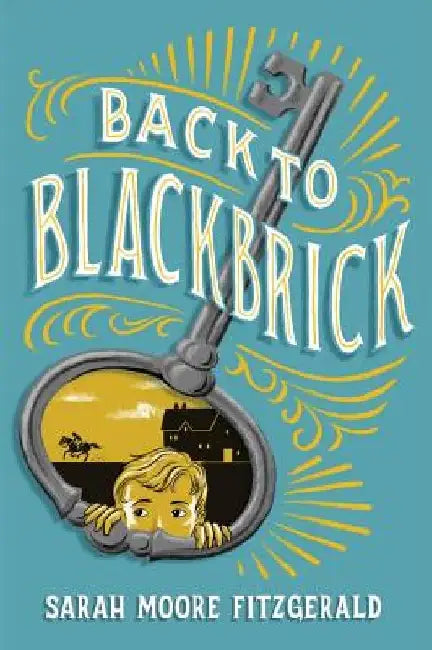 Buy Back to Blackbrick (English, Sarah Moore Fitzgerald) — BookShops.in