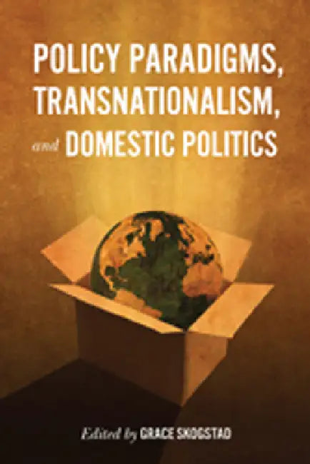 Buy Policy Paradigms, Transnationalism, and Domestic Politics (English, Grace Skogstad) — BookShops.in