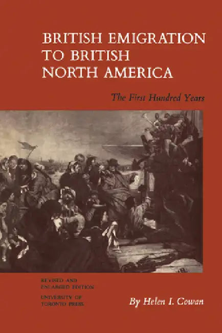 Buy British Emigration to British North America (English, Helen Cowan) — BookShops.in