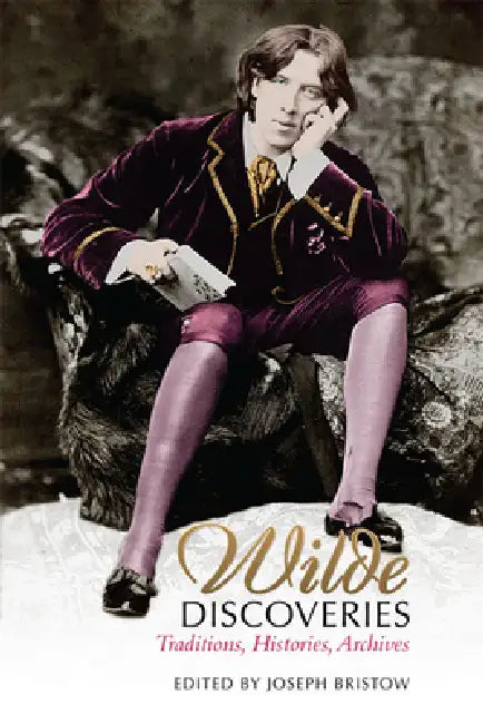 Buy Wilde Discoveries (English, Joseph Bristow) — BookShops.in