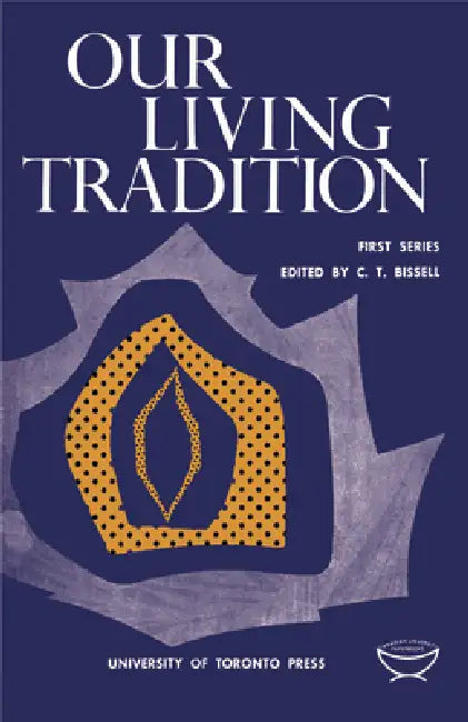 Buy Our Living Tradition (English, Claude Bissell) — BookShops.in