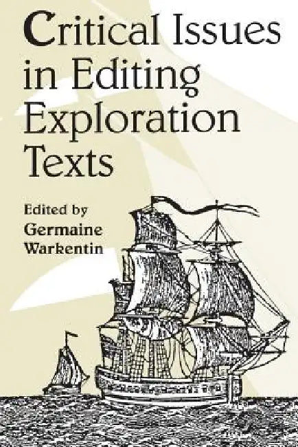 Buy Critical Issues Editing Exploration Text (English, Germaine Warkentin) — BookShops.in