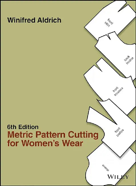Buy Metric Pattern Cutting for Women's Wear (English, Winifred Aldrich) — BookShops.in