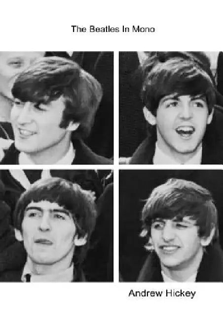 Buy The Beatles in Mono (English, Andrew Hickey) — BookShops.in
