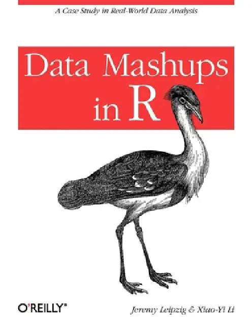 Buy Data Mashups in R (English, Jeremy Leipzig | Xiao-Yi Li) — BookShops.in