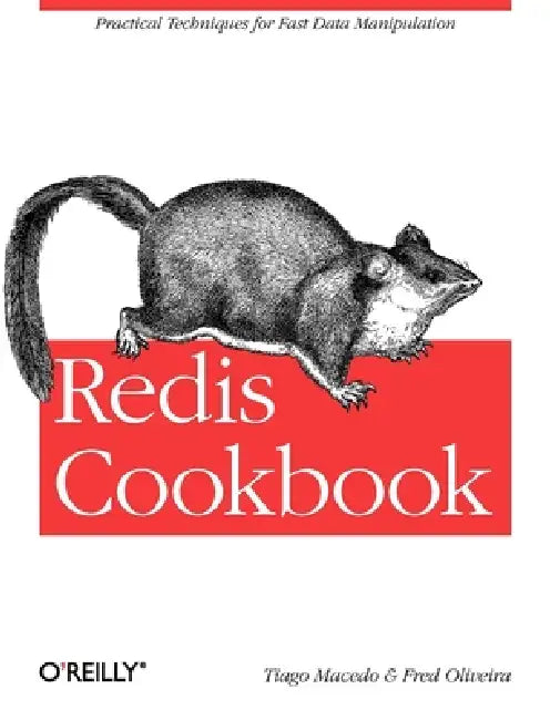 Buy Redis Cookbook (English, Tiago Macedo | Fred Oliveira) — BookShops.in
