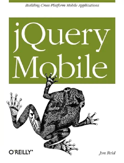 Buy jQuery Mobile (English, Jon Reid) — BookShops.in