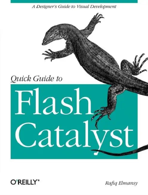 Buy Quick Guide to Flash Catalyst (English, Rafiq Elmansy) — BookShops.in