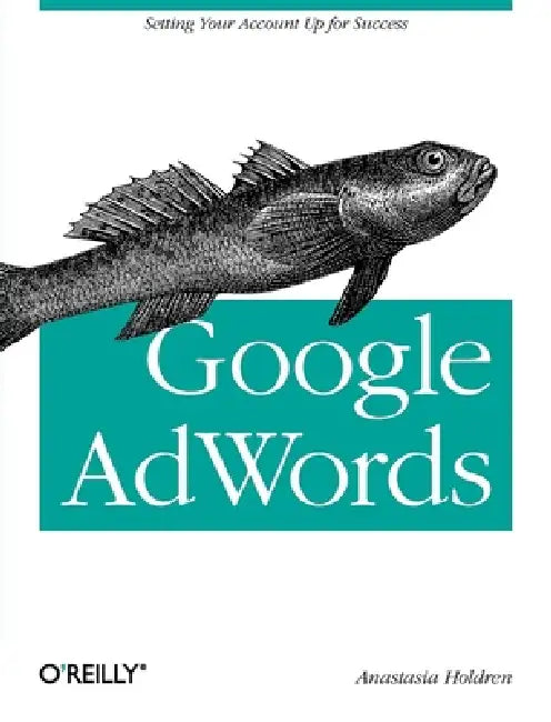 Buy Google Adwords (English, Anastasia Holdren) — BookShops.in