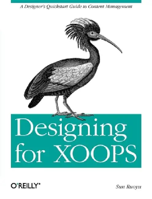 Designing for XOOPS (English, Sun Ruoyu)