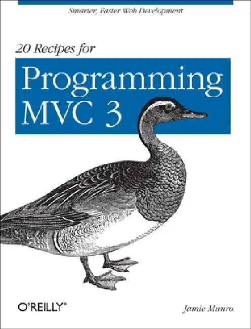 Buy 20 Recipes for Programming MVC 3 (English, Jamie Munro) — BookShops.in
