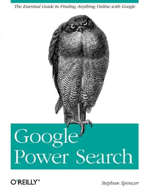 Buy Google Power Search (English, Stephan Spencer) โ BookShops.in