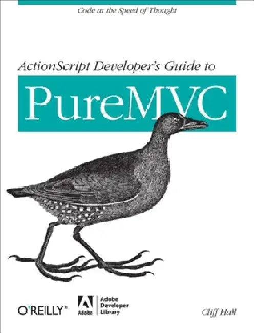 Buy ActionScript Developer's Guide to PureMVC (English, Cliff Hall) — BookShops.in