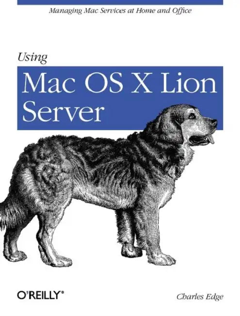 Buy Using Mac OS X Lion Server (English, Charles Edge) — BookShops.in