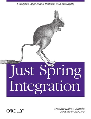 Buy Just Spring Integration (English, Madhusudhan Konda) — BookShops.in