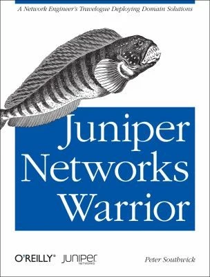 Buy Juniper Networks Warrior (English, Peter Southwick) โ BookShops.in