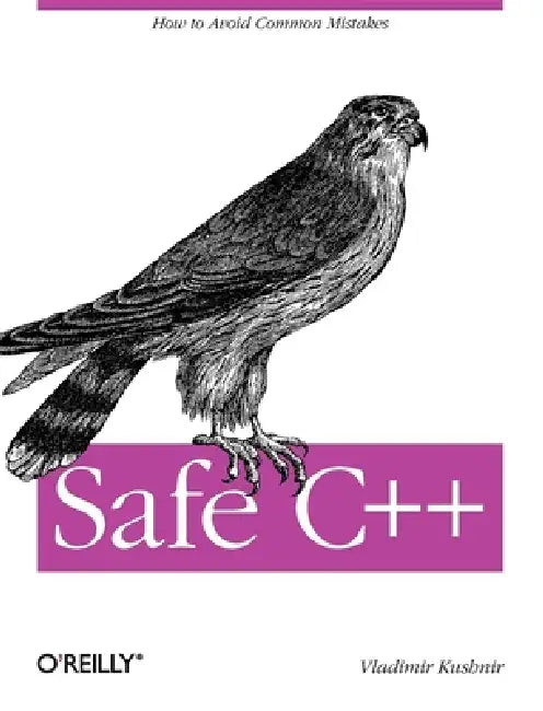 Buy Safe C++ (English, Vladimir Kushnir) โ BookShops.in