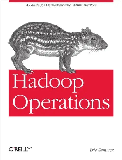 Buy Hadoop Operations (English, Eric Sammer) β BookShops.in
