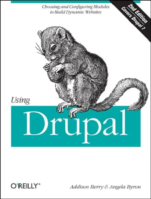 Buy Using Drupal (English, Angela Byron | Addison Berry | Bruno De Bondt) — BookShops.in