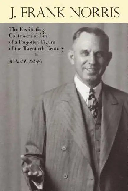 Buy J. Frank Norris (English, Michael E. Schepis) — BookShops.in