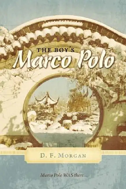 Buy The Boy's Marco Polo (English, D. F. Morgan) — BookShops.in