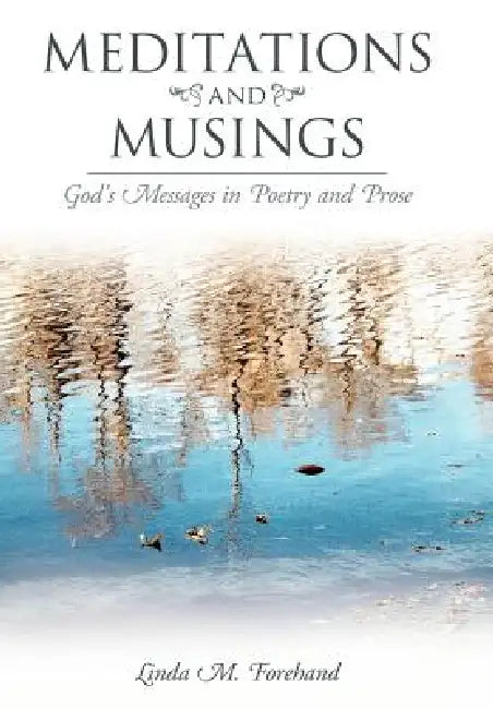 Buy Meditations and Musings (English, Linda M. Forehand) — BookShops.in