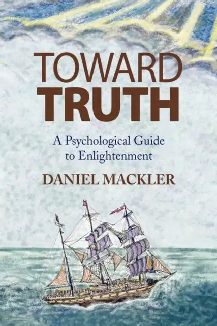 Buy Toward Truth (English, Daniel Mackler) — BookShops.in