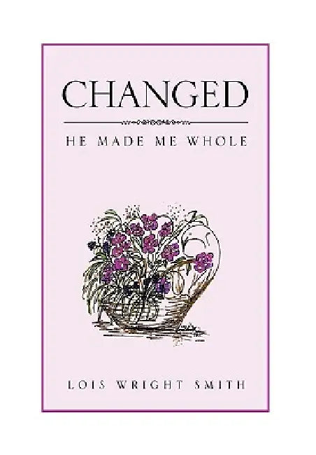 Buy Changed (English, Lois Wright Smith) — BookShops.in