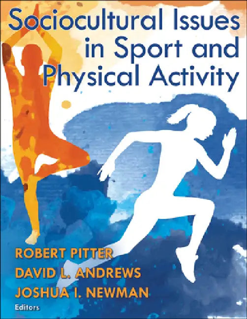 SOCIOCULTURAL ISSUES IN SPORT AND PHYSICAL ACTIVITY view 4