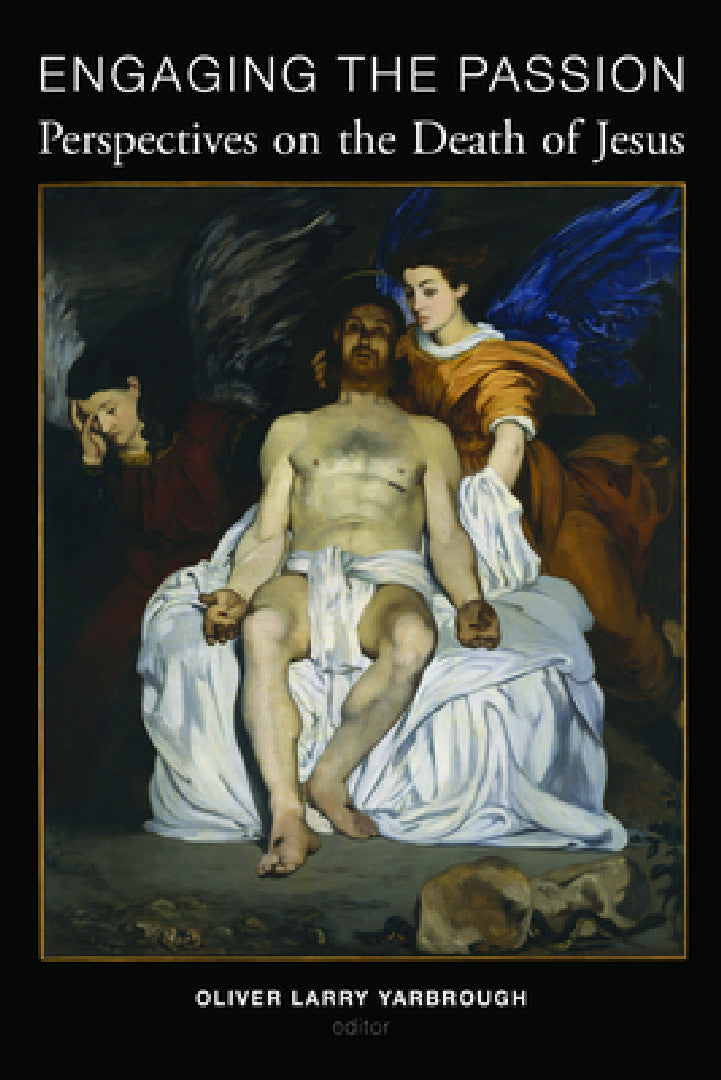 Buy Engaging the Passion (English, Oliver Larry Yarbrough) — BookShops.in