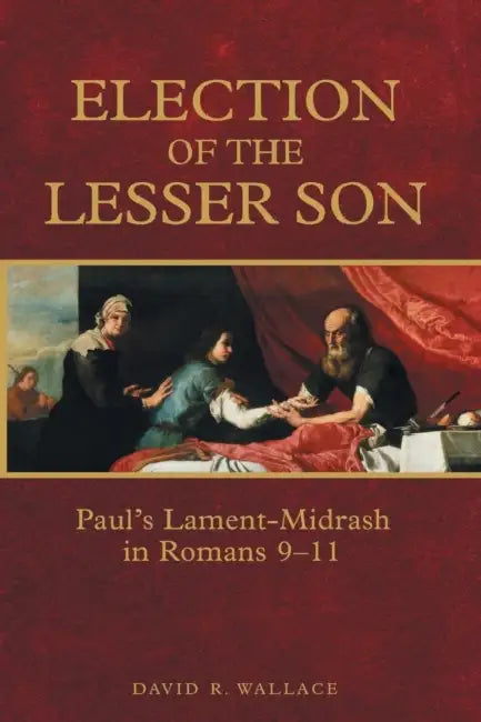 Buy Election of the Lesser Son (English, David R. Wallace) โ BookShops.in