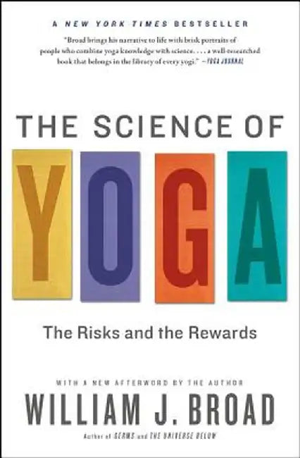 Buy The Science of Yoga (English, William J. Broad) — BookShops.in