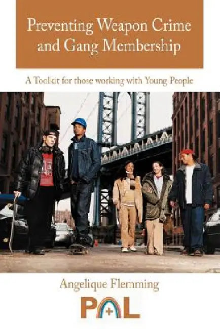 Buy Preventing Weapon Crime and Gang Membership (English, Angelique Flemming) — BookShops.in