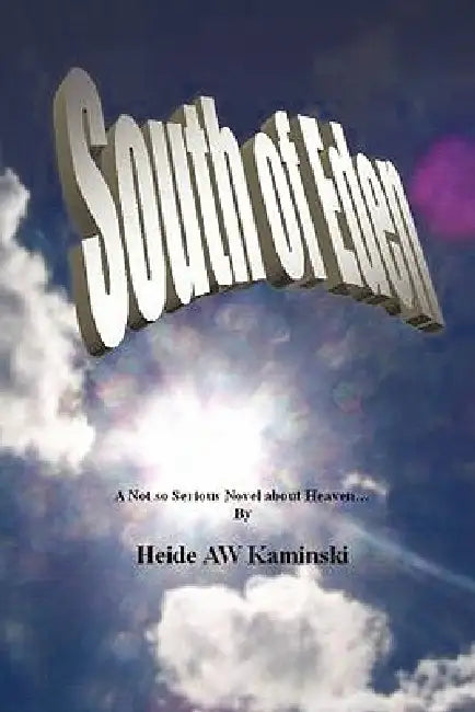 Buy South of Eden (English, Heide Aw Kaminski) — BookShops.in