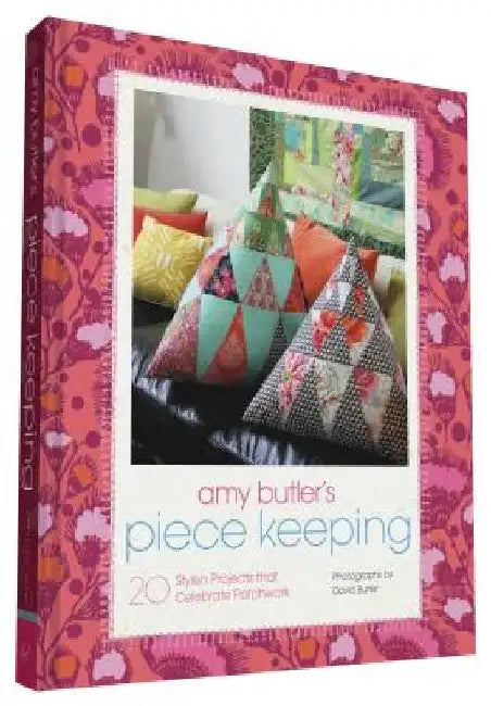Buy Amy Butler's Piece Keeping (English, Amy Butler) โ BookShops.in