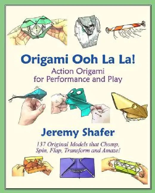 Buy Origami Ooh La La! (English, Jeremy Shafer) — BookShops.in