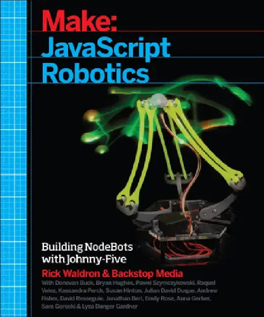 Buy JavaScript Robotics (English, Backstop Media | Rick Waldron) — BookShops.in