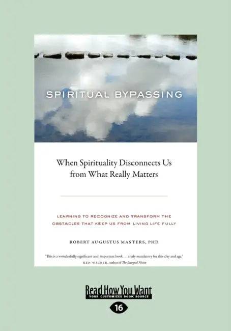 Buy Spiritual Bypassing (English, Robert Augustus Masters) — BookShops.in