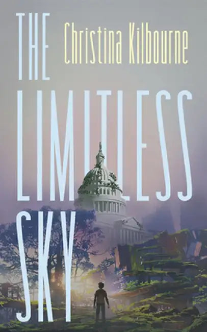 Buy The Limitless Sky by Christina Kilbourne | Dundurn Press | English Paperback | Teen Dystopian Science Fiction — BookShops.in