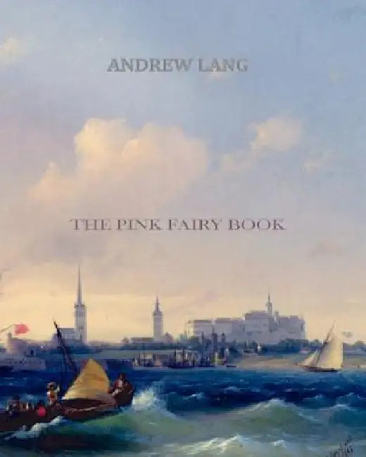 Buy The Pink Fairy Book (English, Andrew Lang) — BookShops.in