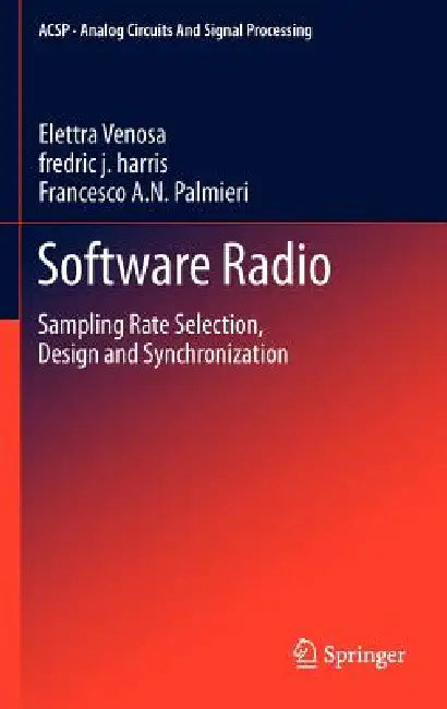 Buy Software Radio | by Elettra Venosa | Fredric J. Harris | Fra — BookShops.in