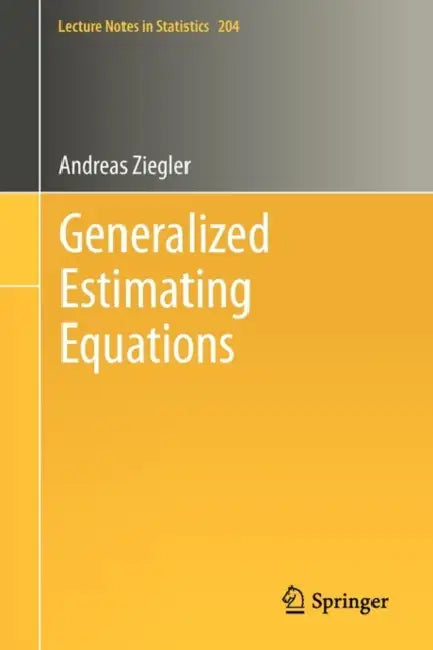 Buy Generalized Estimating Equations (English, Andreas Ziegler) — BookShops.in