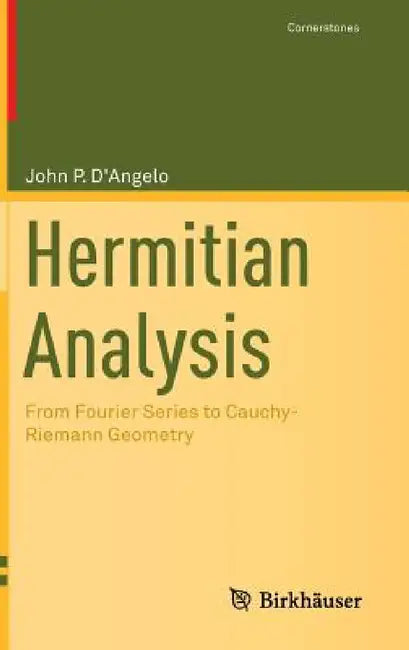 Buy Hermitian Analysis (English, John P. D'Angelo) — BookShops.in