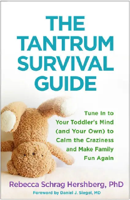 Buy The Tantrum Survival Guide (English, Rebecca Schrag Hershberg) β BookShops.in
