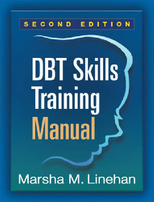Buy Dbt Skills Training Manual (English, Marsha M. Linehan) — BookShops.in