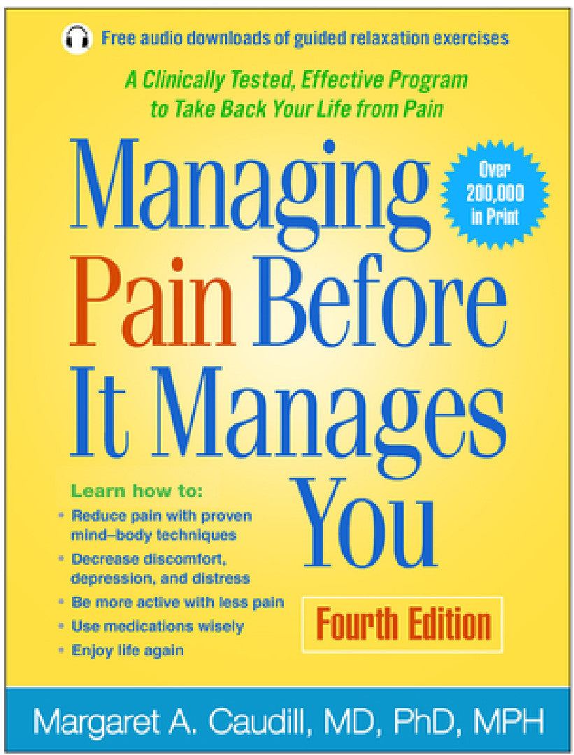 Buy Managing Pain Before It Manages You (English, Margaret A. Caudill | Herbert Benson) — BookShops.in