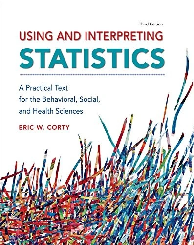 Buy Using and Interpreting Statistics (English, Eric Corty) — BookShops.in