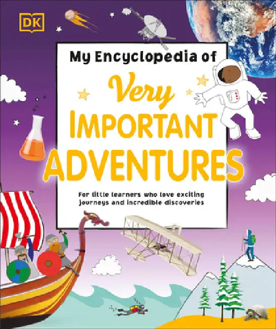Buy My Encyclopedia of Very Important Adventures (English, DK) — BookShops.in