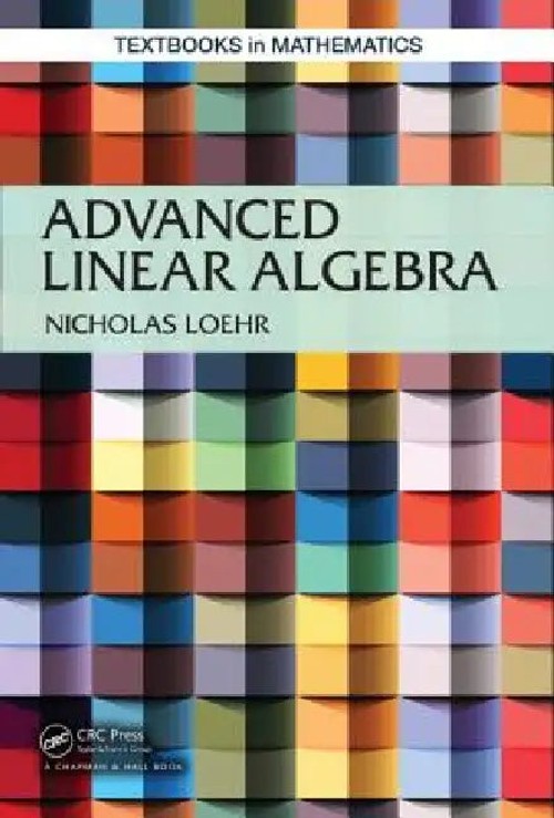 Advanced Linear Algebra – CRC Press Book by Nicholas A. Loehr view 5